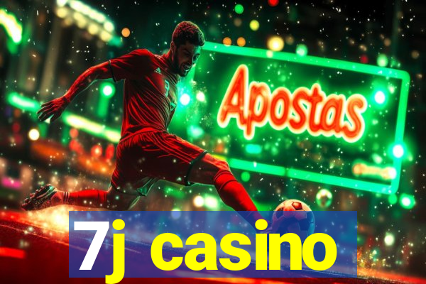 7j casino